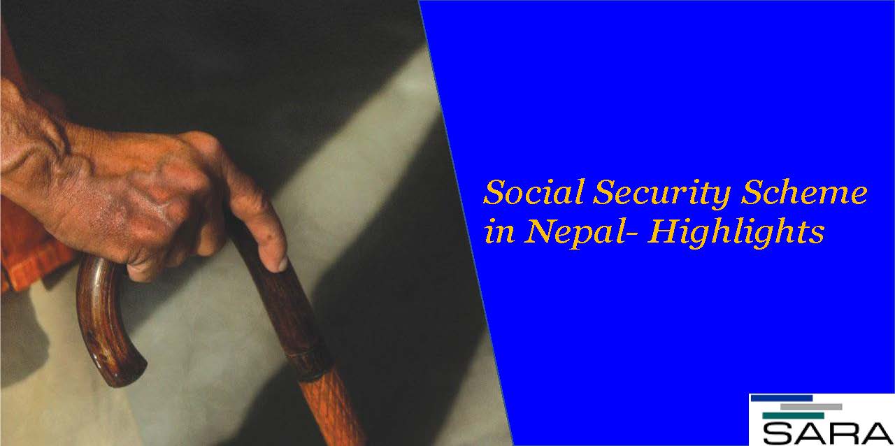 Social Security Scheme in Nepal- Highlights